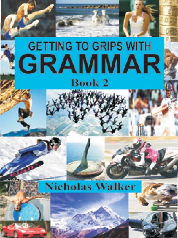 Getting to Grips with Grammar Book 2