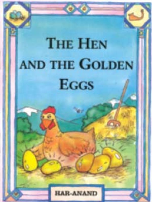 The Hen and The Golden Eggs