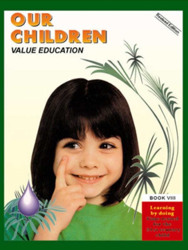 Our Children-Value Education-Book VIII