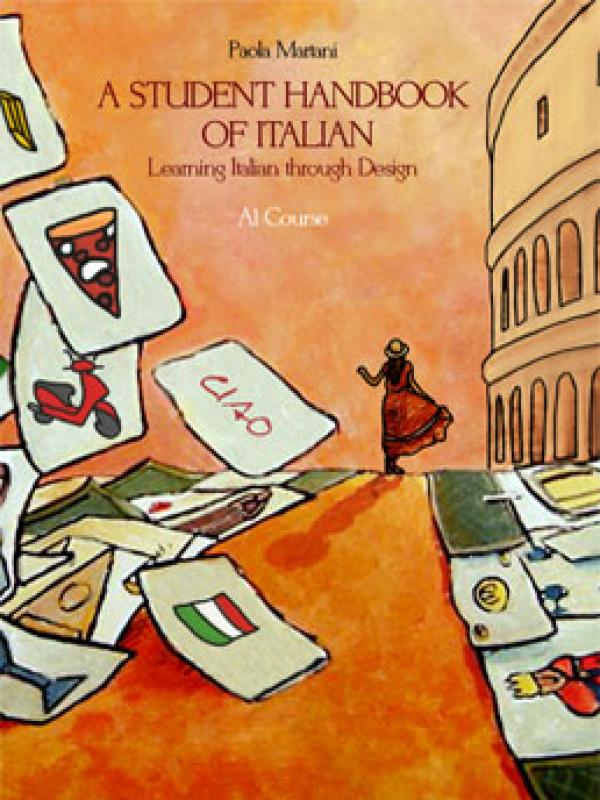 A Student Hand Book of Italian-Learning Italian through Design