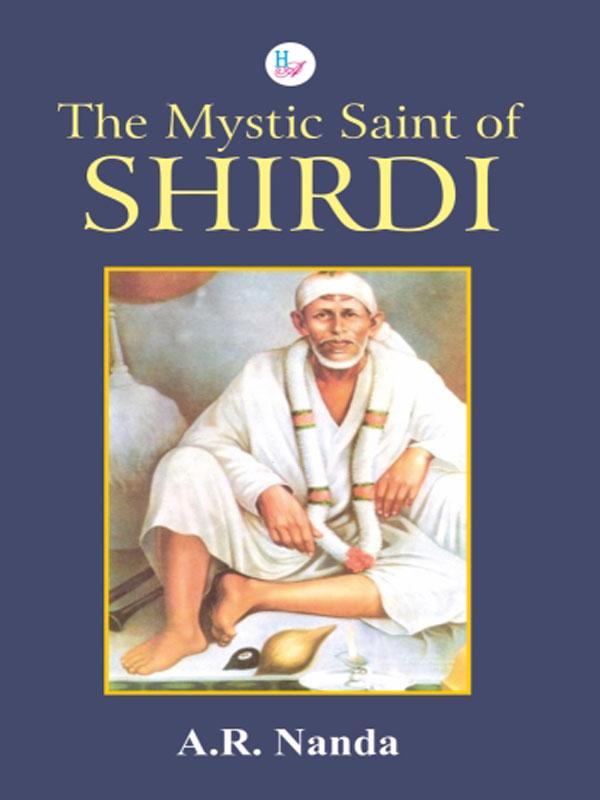 The Mystic Saint of SHIRDI