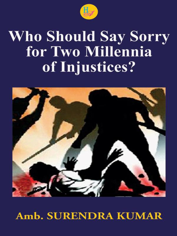 Who Should Say Sorry for two Millennia of Injustices