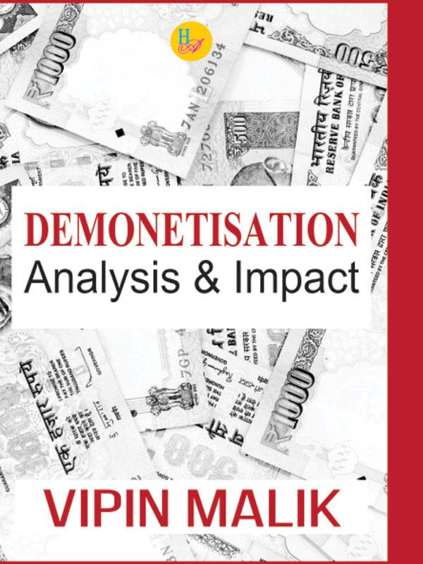 Demonetisation -Analysis And Impact