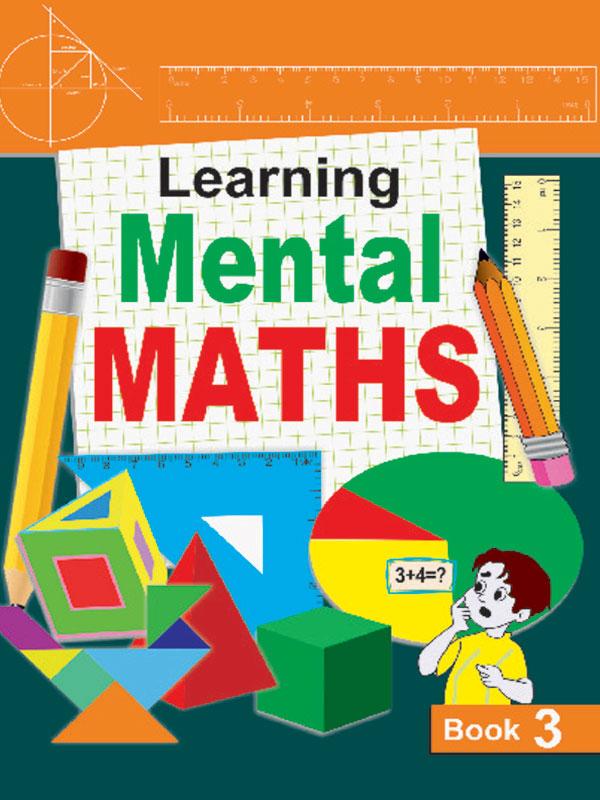 Learning Mental Maths-Book 3