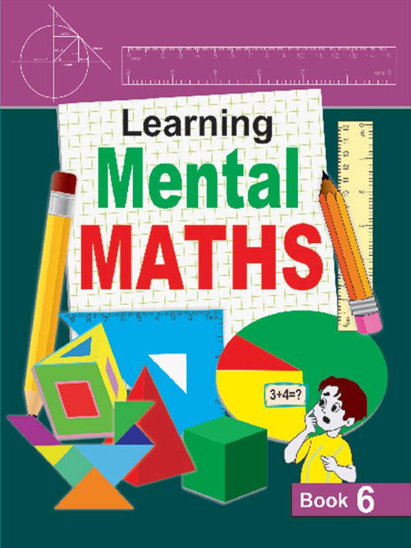 Learning Mental Maths-Book 6