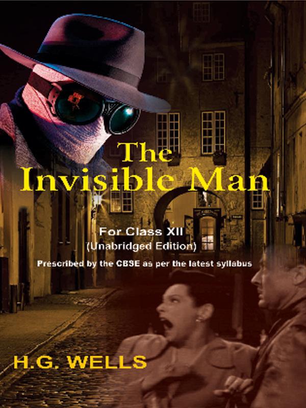 The Invisible man- class- XII