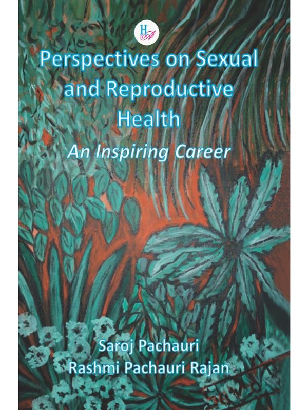 Perspectives on Sexual and Reproductive Health