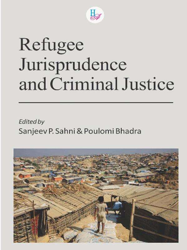 Refugee Jurisprudence and Criminal Justice