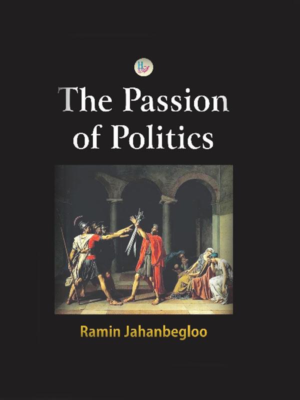 The Passion of Politics