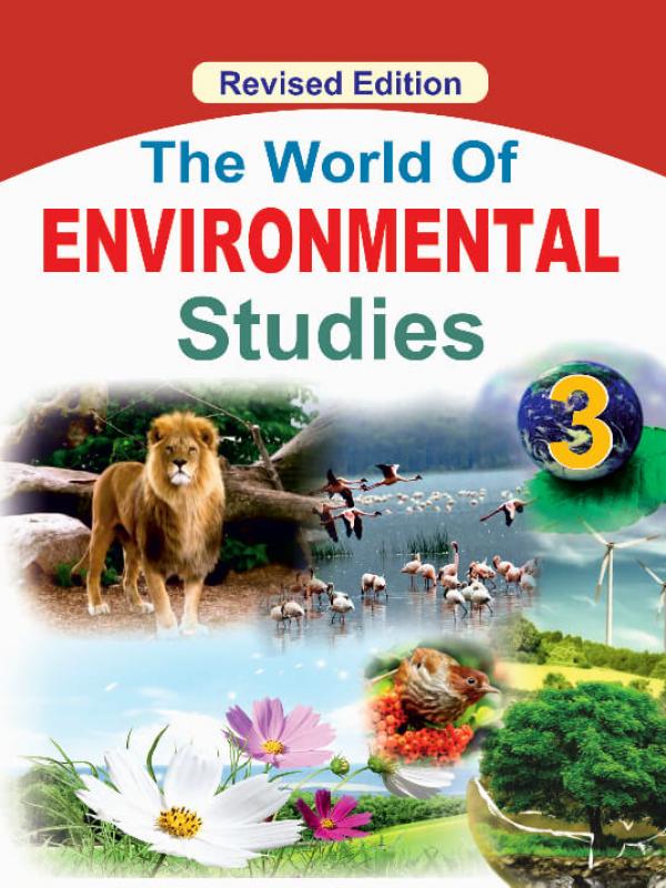 The World of Environmental Studies Book 3