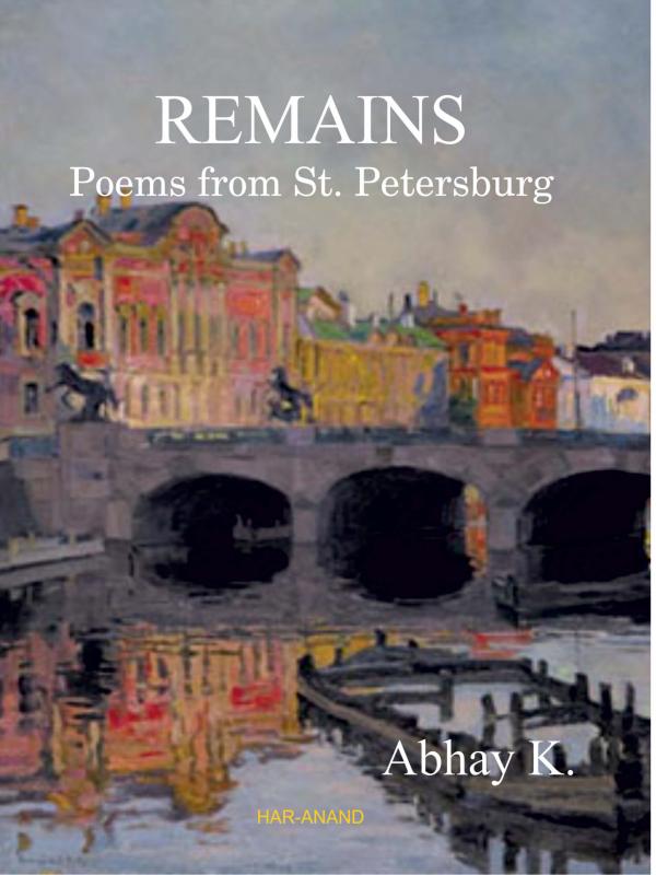 Remains: Poems from St Petersburg