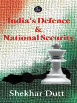 India's Defence And National Security 