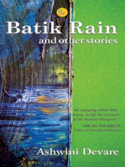 Batik Rain And Other Stories