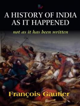 A History of India As it Happened