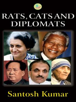 Rats Cats and Diplomats