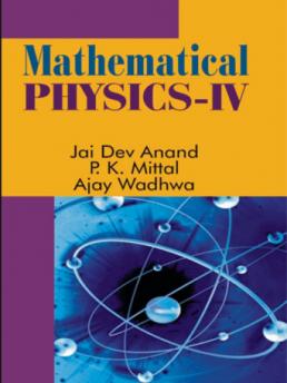 Mathematical Physics-Part IV