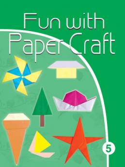 Fun with Paper Craft - Book 5