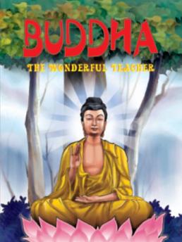 Buddha-The Wonderful Teacher