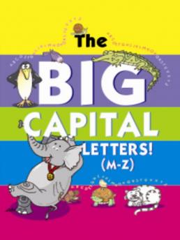 The Big Capital Letters - M to Z