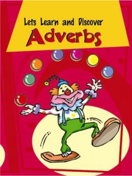 Lets Learn And Discover-Adverbs