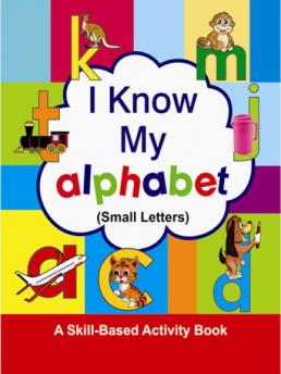 I Know My alphabet-Small Letters