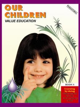 Our Children-Value Education-Book II