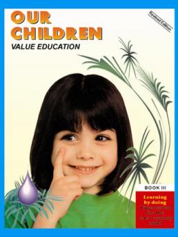 Our Children-Value Education-Book III