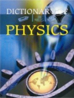 Dictionary of Physics