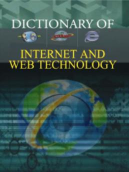 Dictionary of Internet and Web Technology