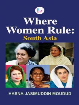 Where Women Rule: South Asia 