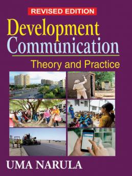 Development Communication-Theory and Practice