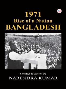 1971: Rise of a Nation: Bangladesh